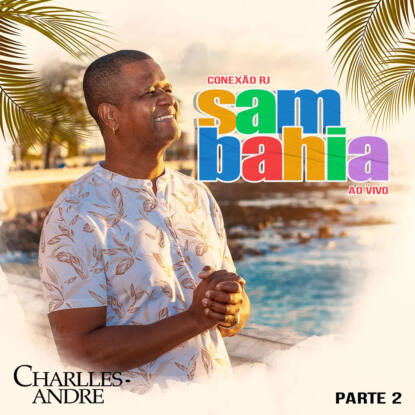 sambahia-parte2-charlles-andre